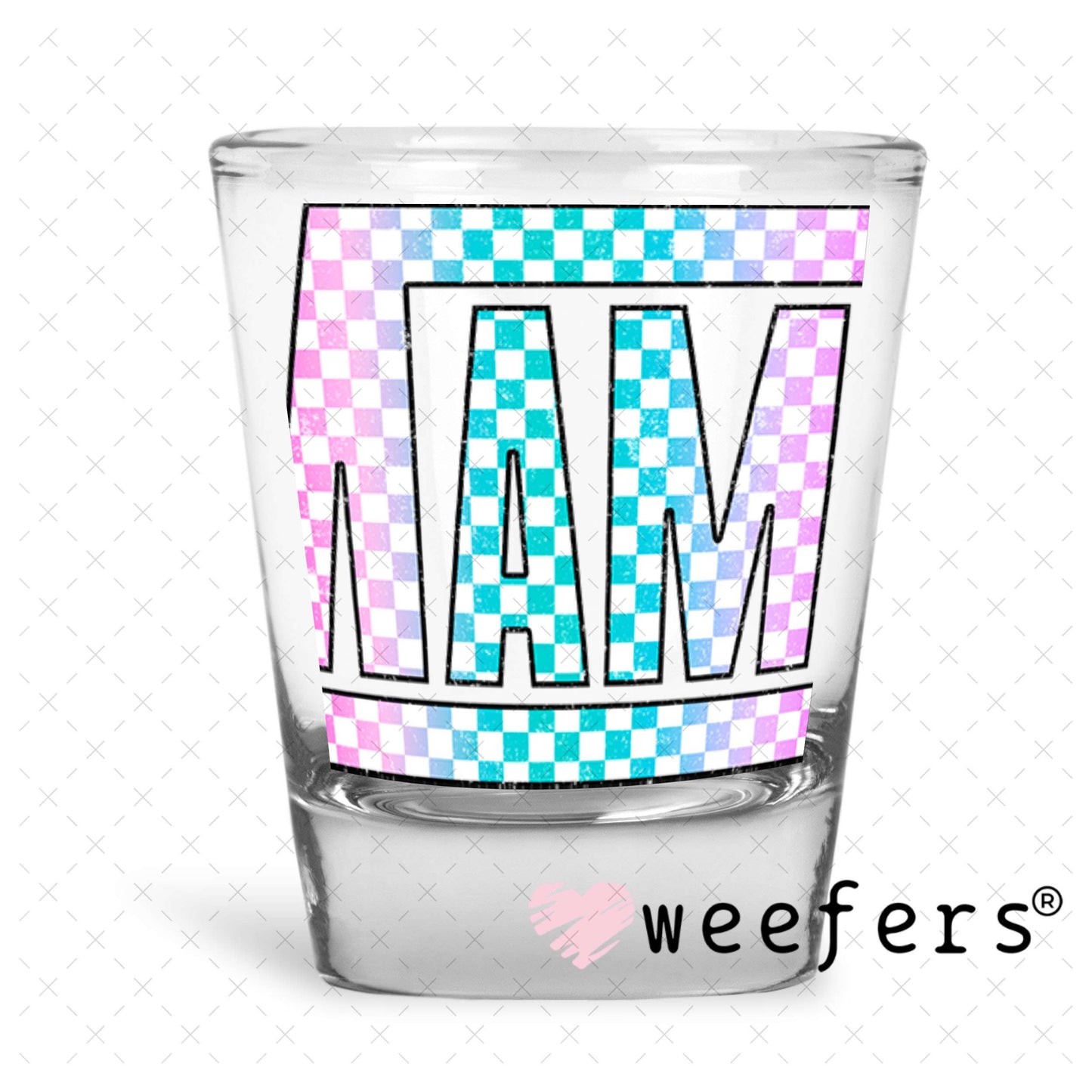 UV DTF Decal - Mama Retro Shot Glass Heavy Base Weefers