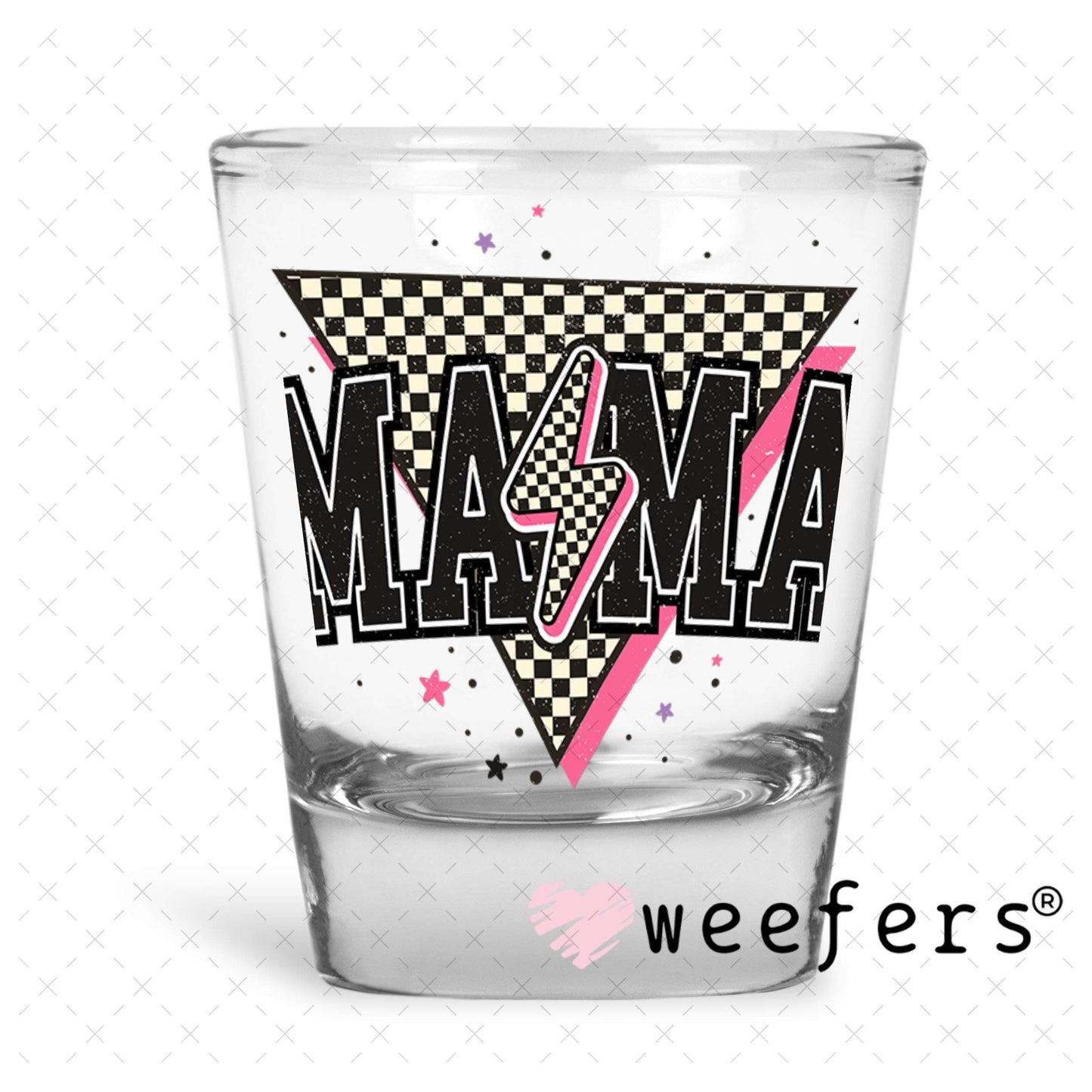 UV DTF Decal - Mama Black Lightening Bolt Shot Glass Heavy Base Weefers
