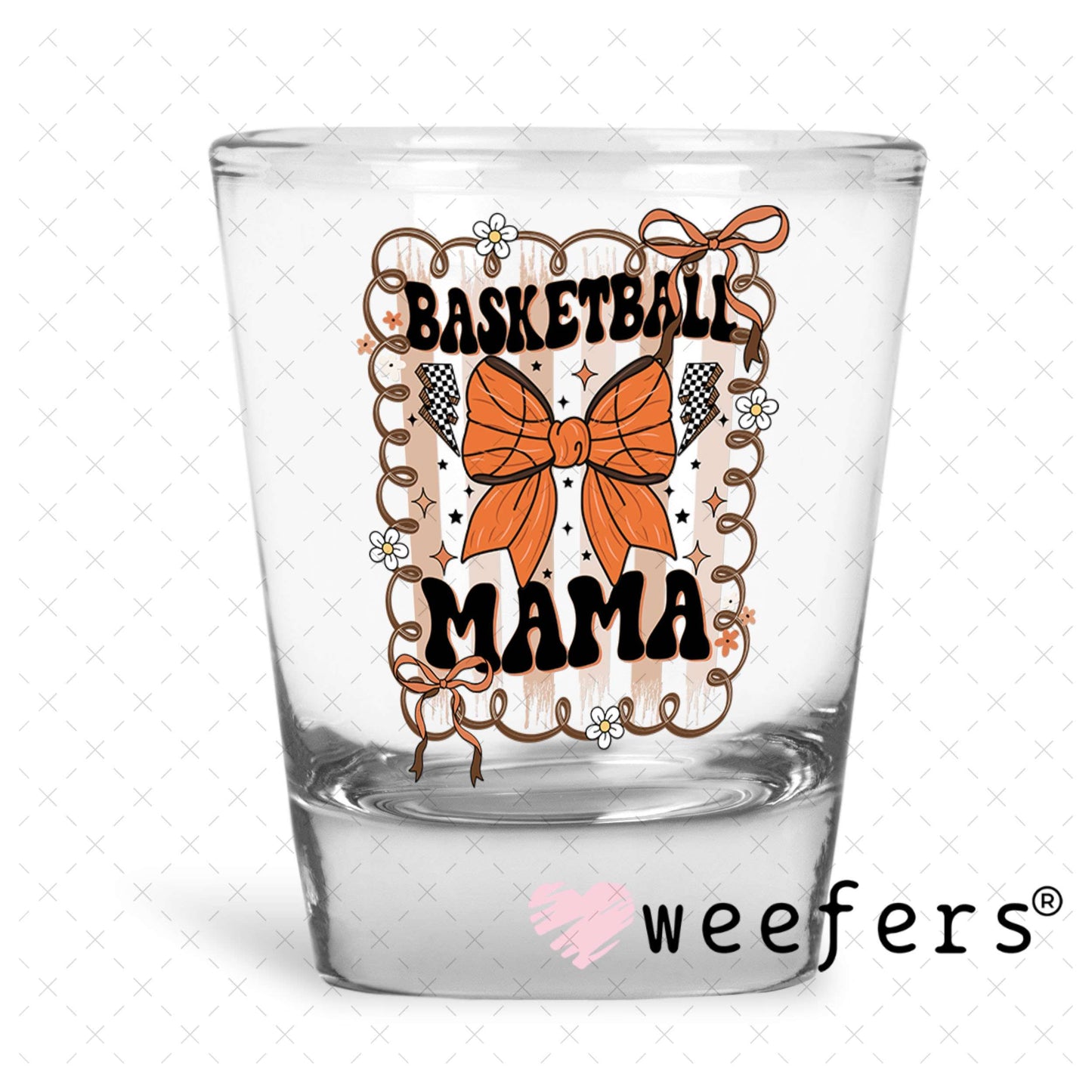 UV DTF Decal - Basketball Mama Bows Shot Glass Heavy Base Weefers