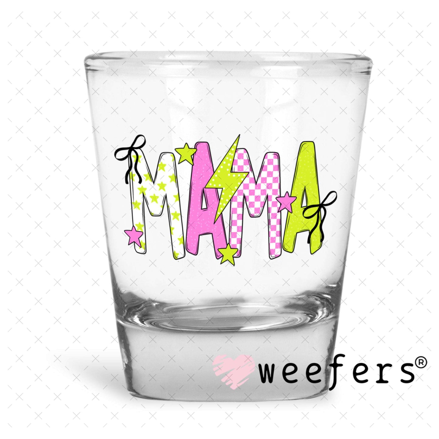UV DTF Decal - Mama Pink Green Checkered Shot Glass Heavy Base Weefers