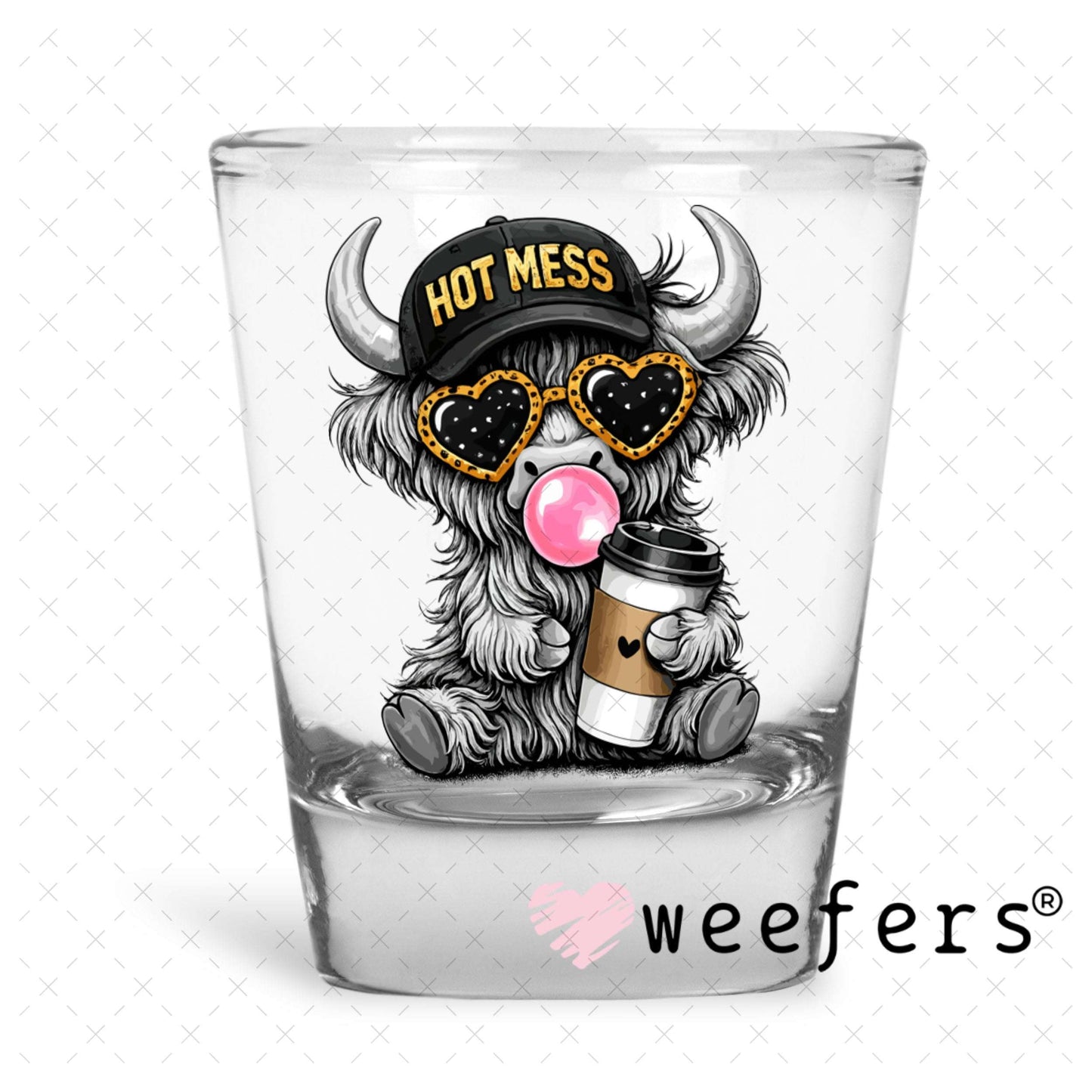 UV DTF Decal - Hot Mess Coffee Highland Cow Shot Glass Heavy Base Weefers