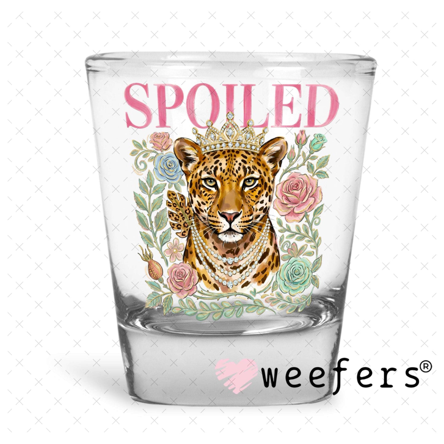 UV DTF Decal - Spoiled Tiger Shot Glass Heavy Base Weefers
