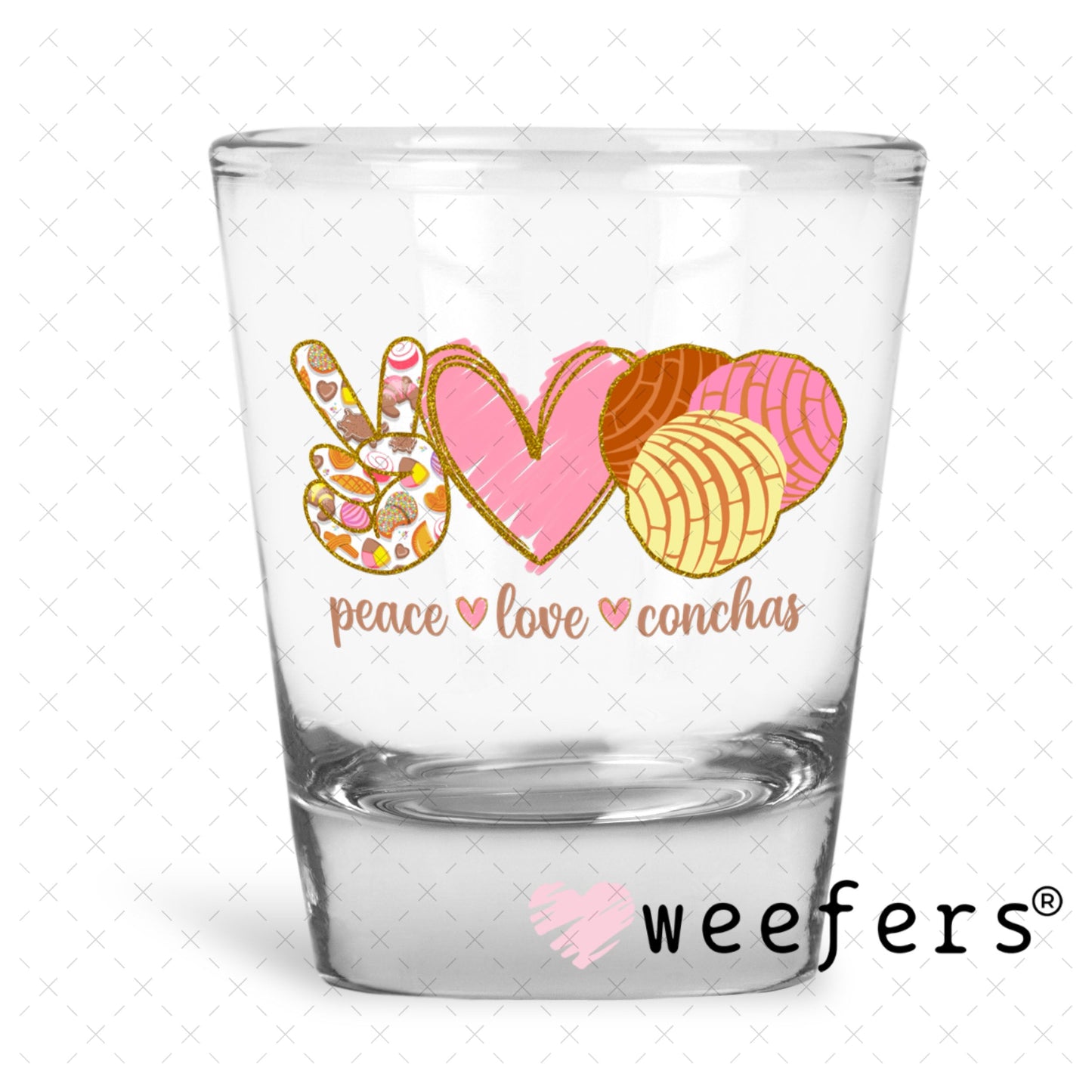 UV DTF Decal - Peace Love Conchas Shot Glass Heavy Base Weefers