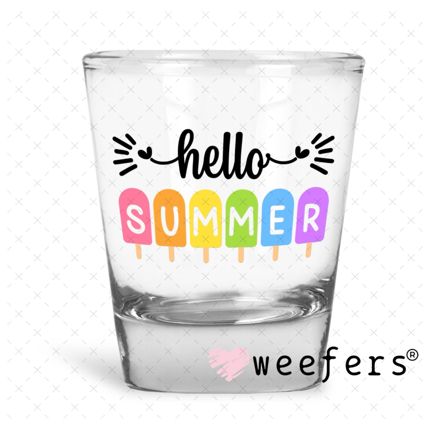 UV DTF Decal - Hello Summer Shot Glass Heavy Base Weefers