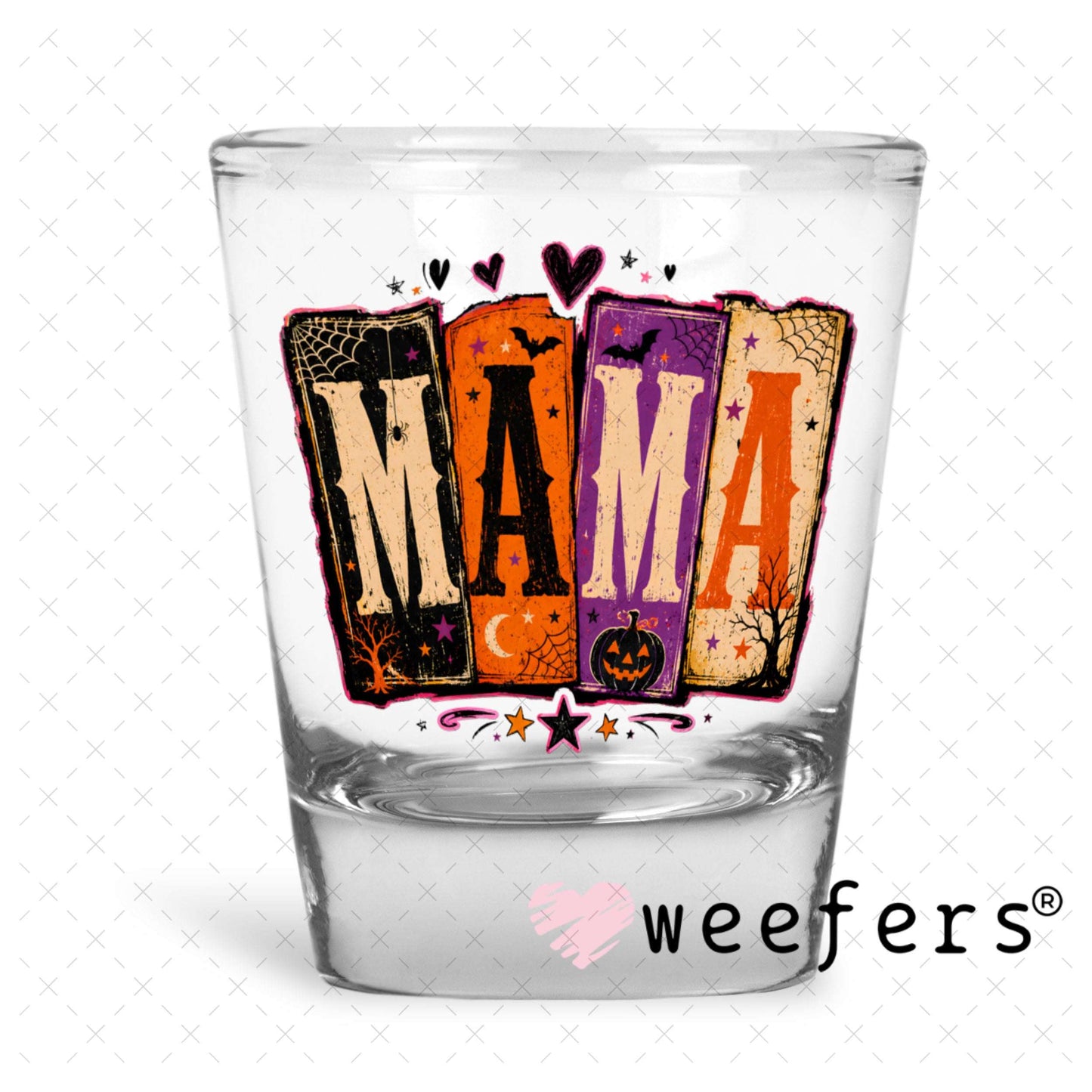 UV DTF Decal - Mama Halloween Shot Glass Heavy Base Weefers