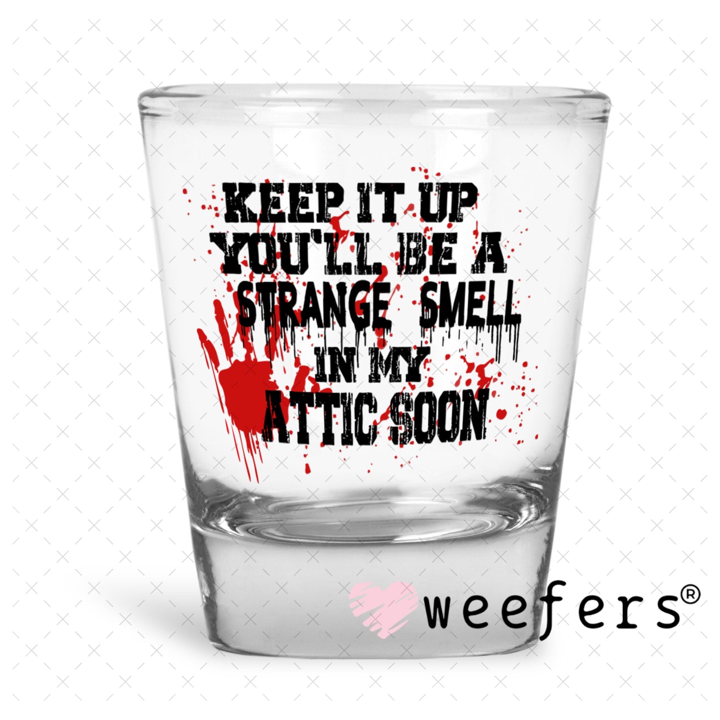 UV DTF Decal - Later Gator Shot Glass Heavy Base Weefers