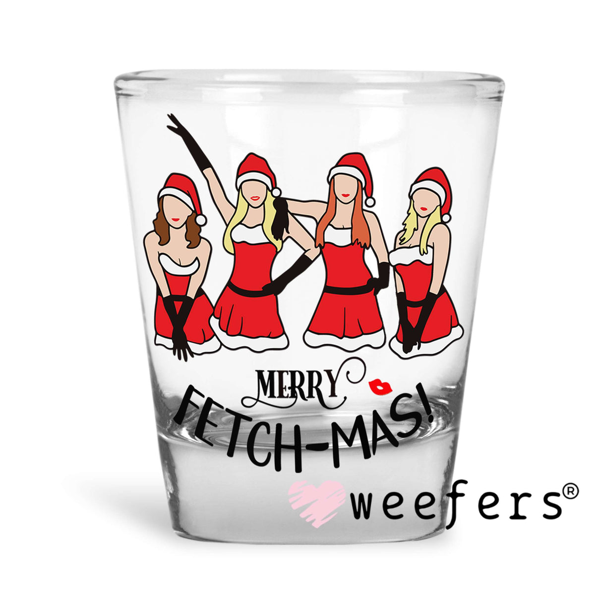 Merry Fetch-Mas UV DTF Decal Shot Glass Heavy Base Weefers