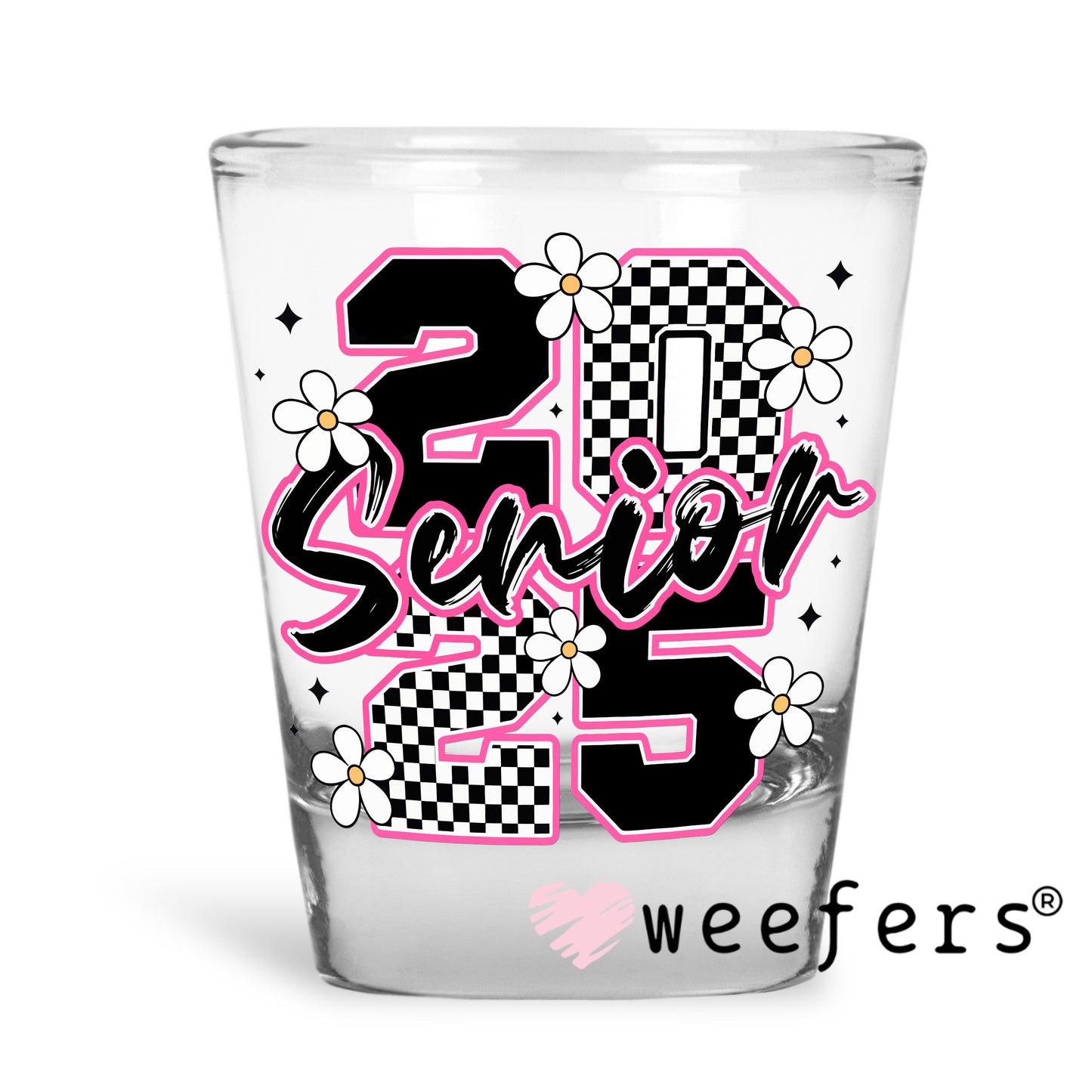 Senior 2025 Grad Pink Black Checkered UV DTF Decal UV DTF Decal Shot Glass Heavy Base Weefers