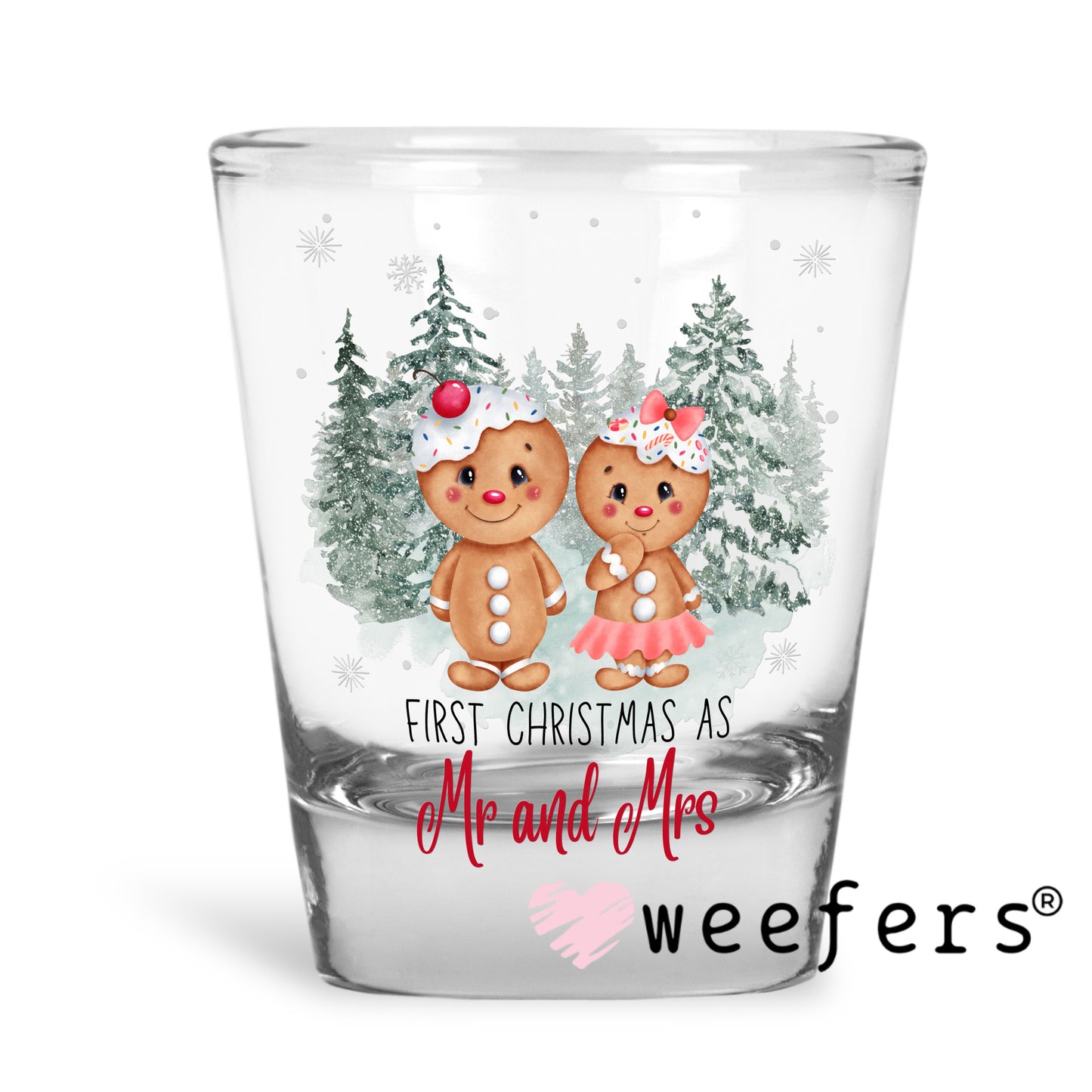 Our First Christmas as Mr and Mrs Gingerbread UV DTF Decal Shot Glass Heavy Base Weefers