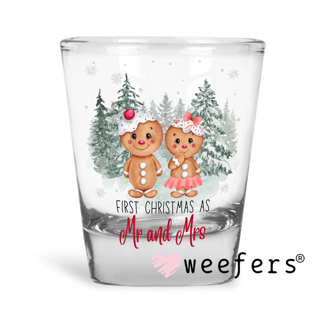 Our First Christmas as Mr and Mrs Gingerbread UV DTF Decal Shot Glass Heavy Base Weefers