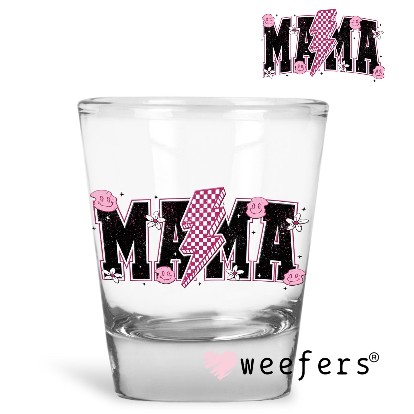 Mama Pink Black Lightening Bolt UV DTF Decal Shot Glass Heavy Base Weefers