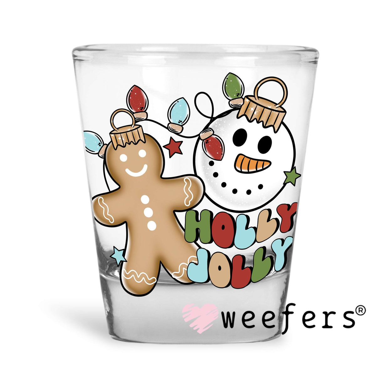 Holly Jolly Christmas UV DTF Decal Shot Glass Heavy Base Weefers