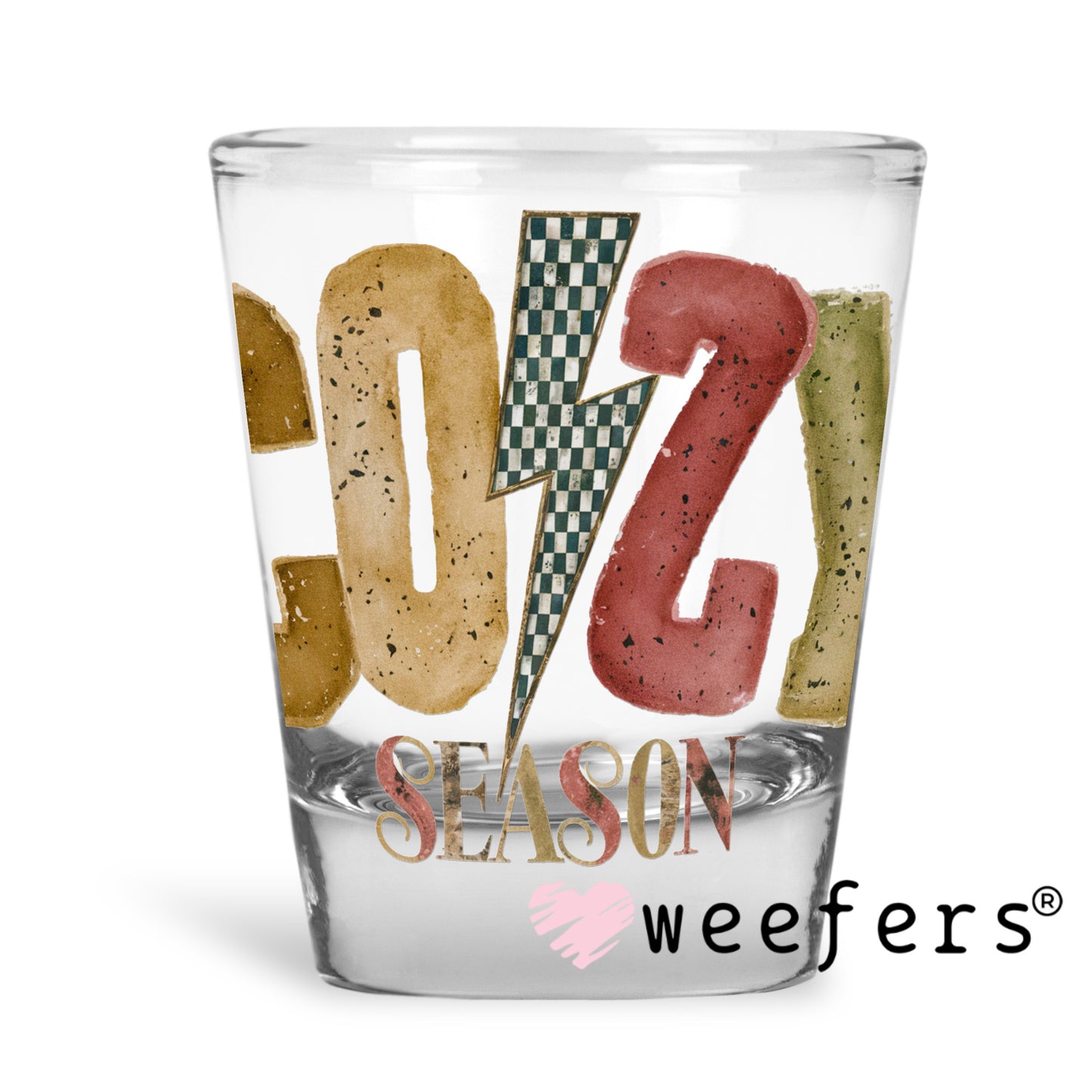 Cozy Season UV DTF Decal Shot Glass Heavy Base Weefers