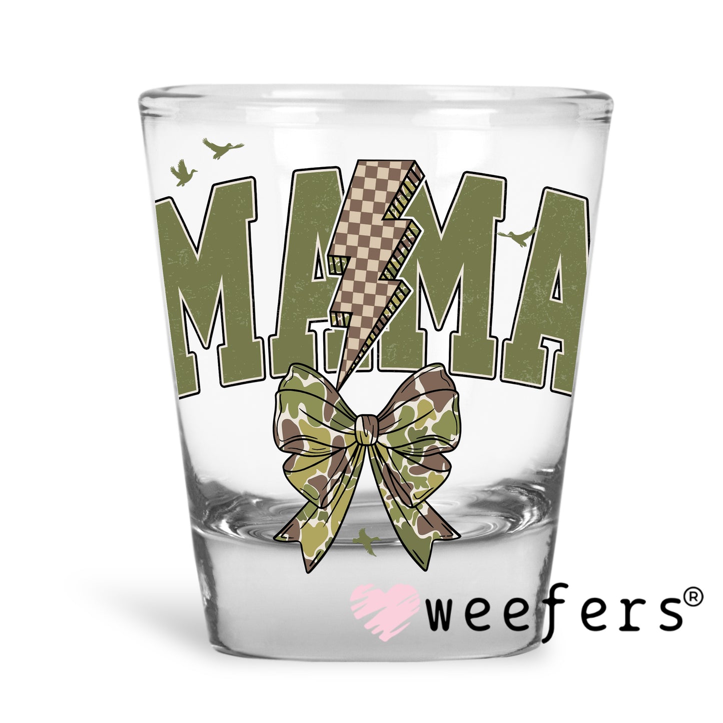 Camo Mama Coquette UV DTF Decal Shot Glass Heavy Base Weefers