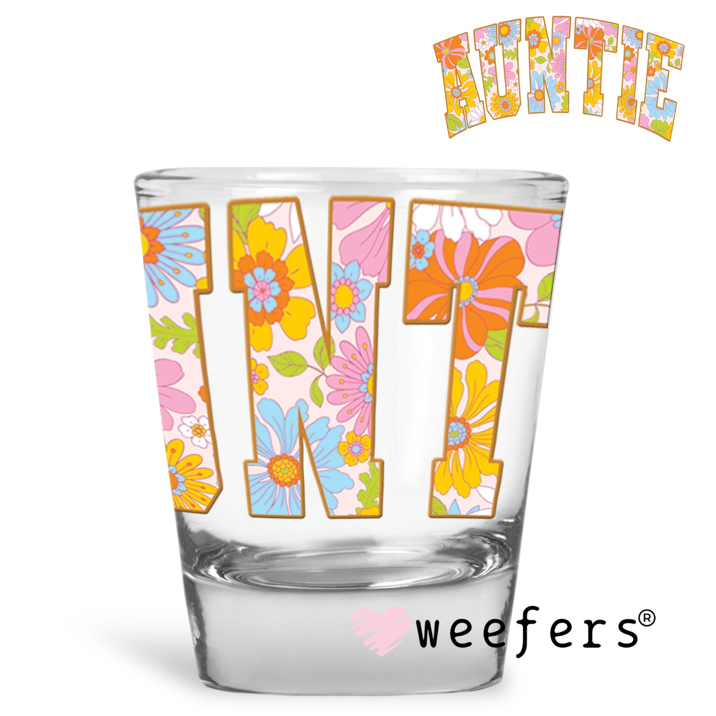 Auntie Spring Florals UV DTF Decal Shot Glass Heavy Base Weefers