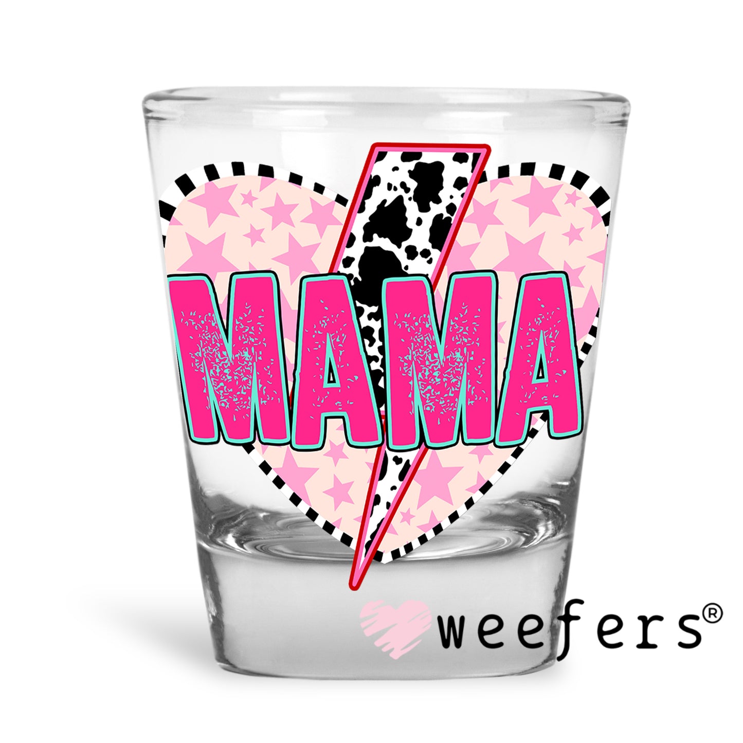 Mama Heart Lightening Bolt UV DTF Decal Shot Glass Heavy Base Weefers