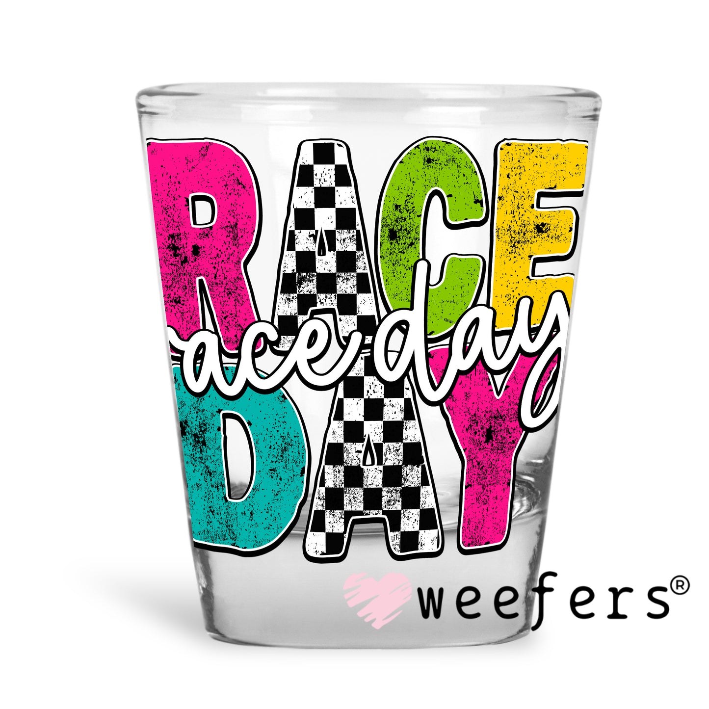 Race Day UV DTF Decal Shot Glass Heavy Base Weefers