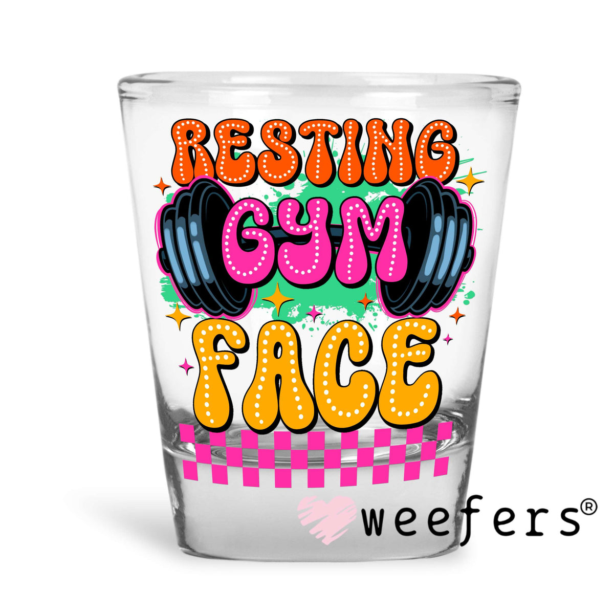 Resting Gym Face UV DTF Decal Shot Glass Heavy Base Weefers