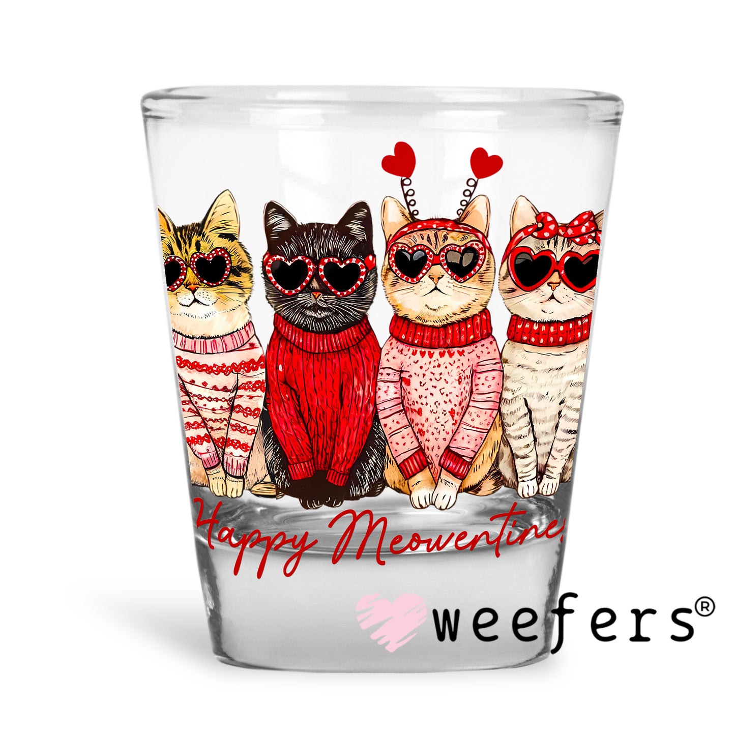 Happy Meowentines Cool Cat Friends UV DTF Decal Shot Glass Heavy Base Weefers