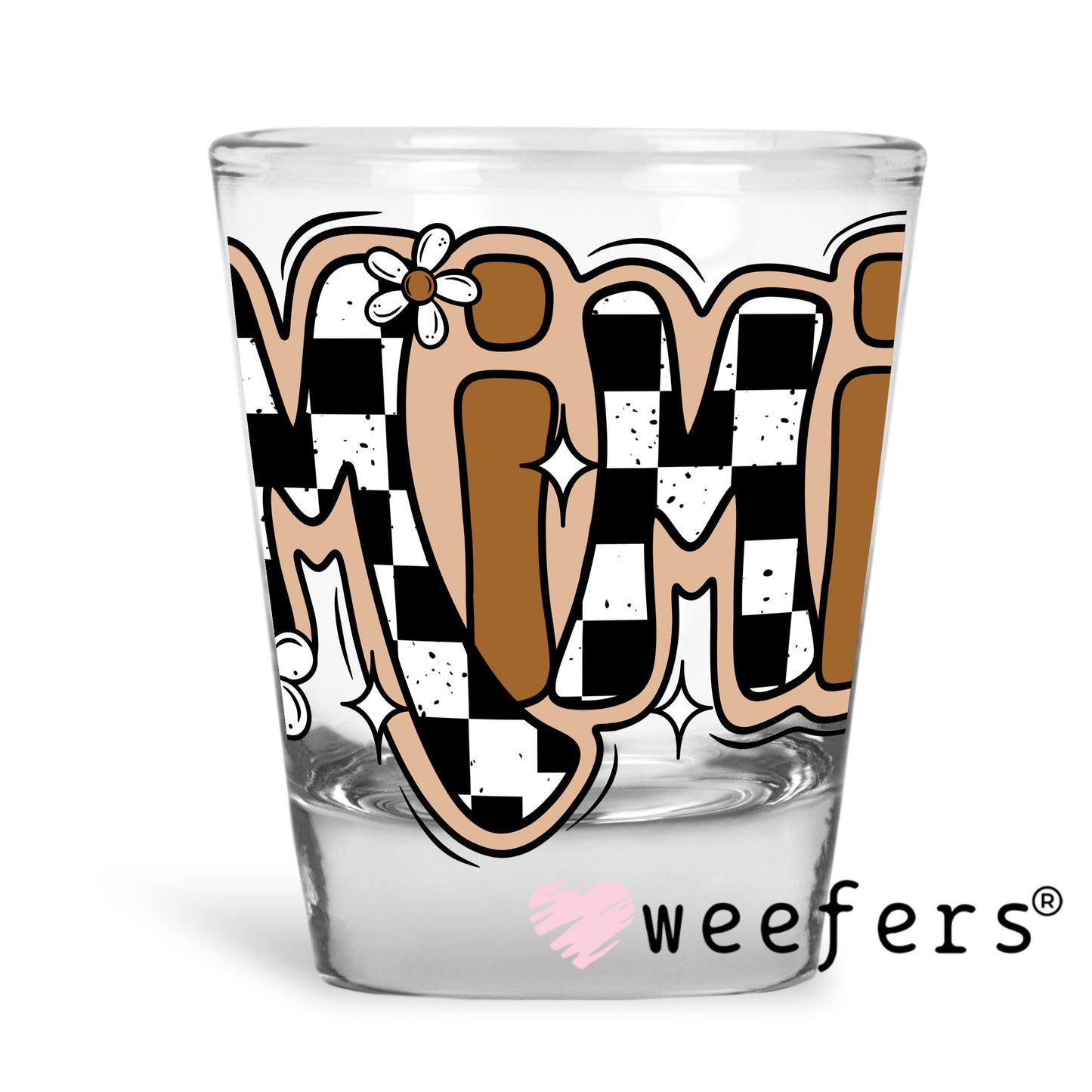 Mimi Brown Checkered UV DTF Decal Shot Glass Heavy Base Weefers