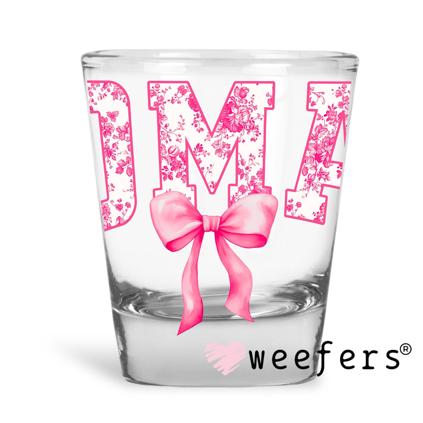 Oma Pink Coquette UV DTF Decal Shot Glass Heavy Base Weefers