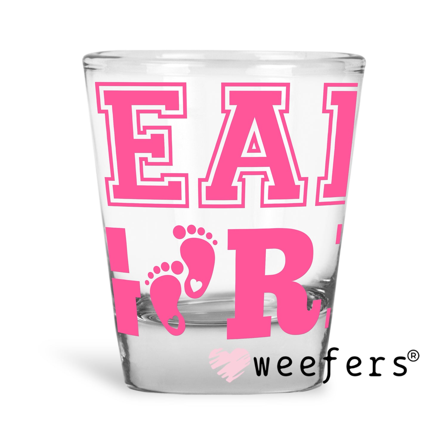 DIY Team Girl Baby Shower Gender Reveal UV DTF Decal Shot Glass Heavy Base Weefers