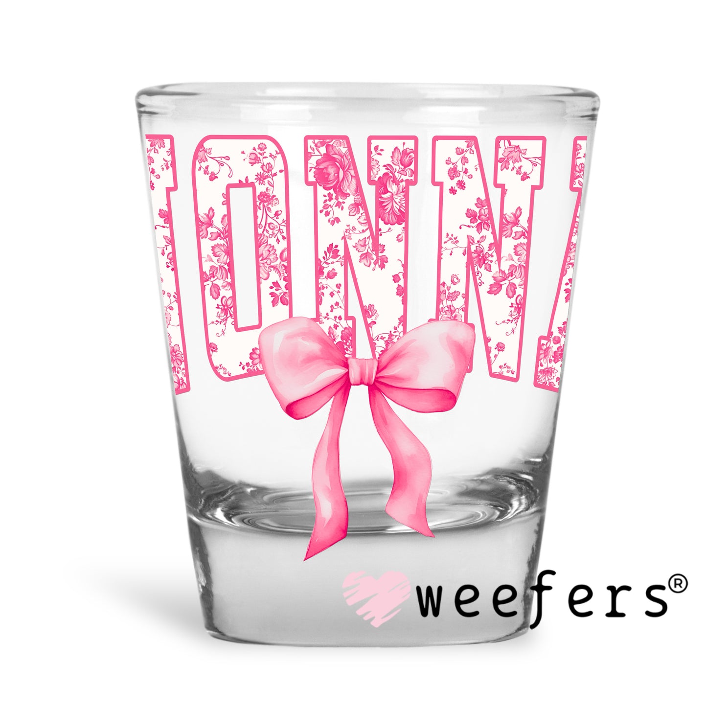 Nonna Pink Coquette Bow UV DTF Decal Shot Glass Heavy Base Weefers