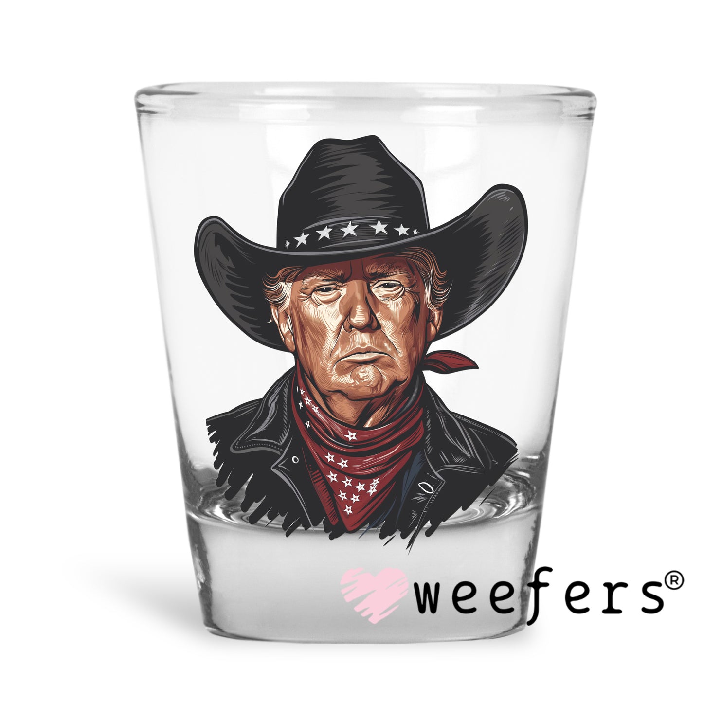 Trump Cowboy UV DTF Decal Shot Glass Heavy Base Weefers