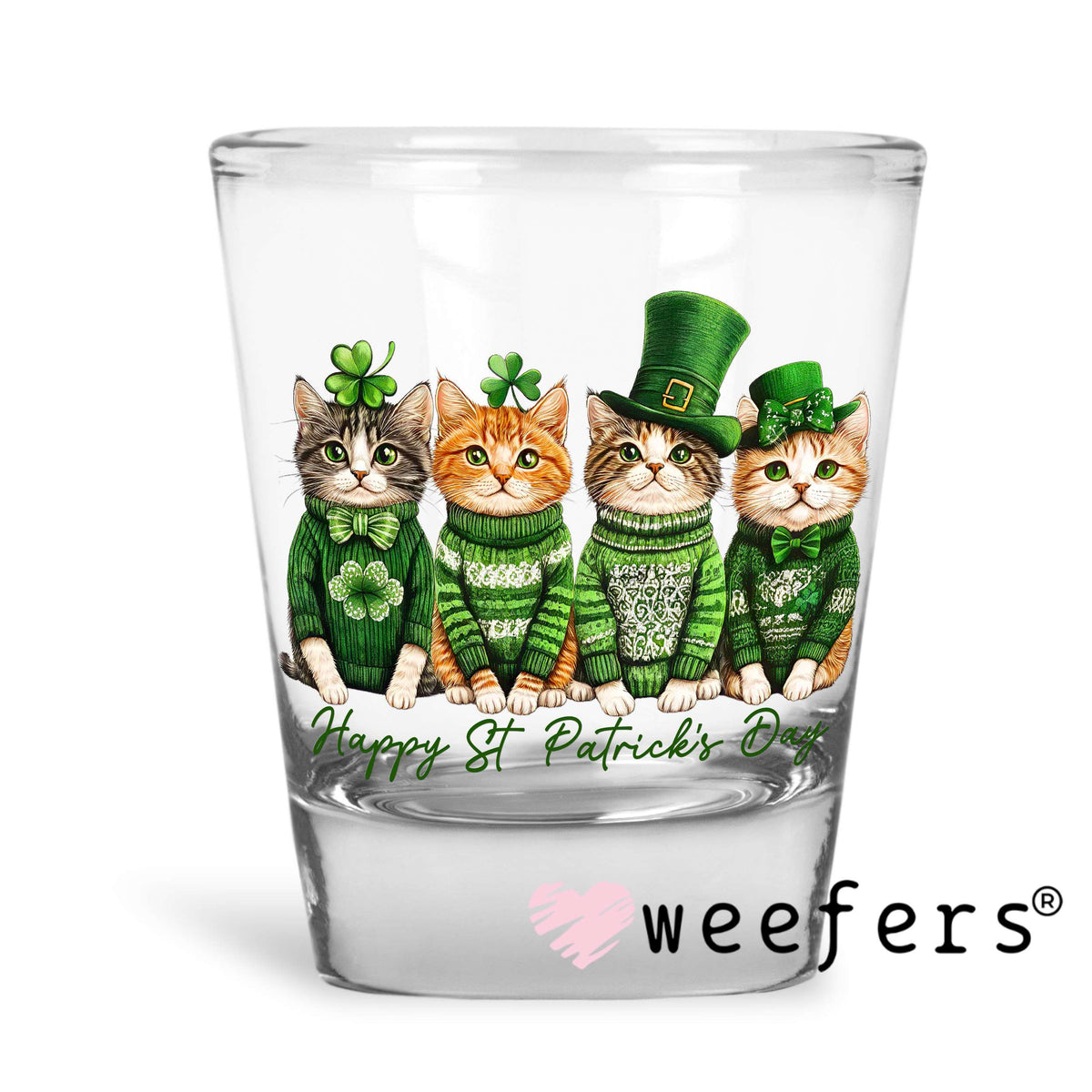 Cat Friends Happy St. Patrick's Day UV DTF Decal Shot Glass Heavy Base Weefers