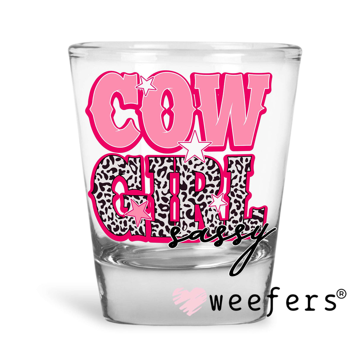 Pink Cow Girl Western UV DTF Decal Shot Glass Heavy Base Weefers