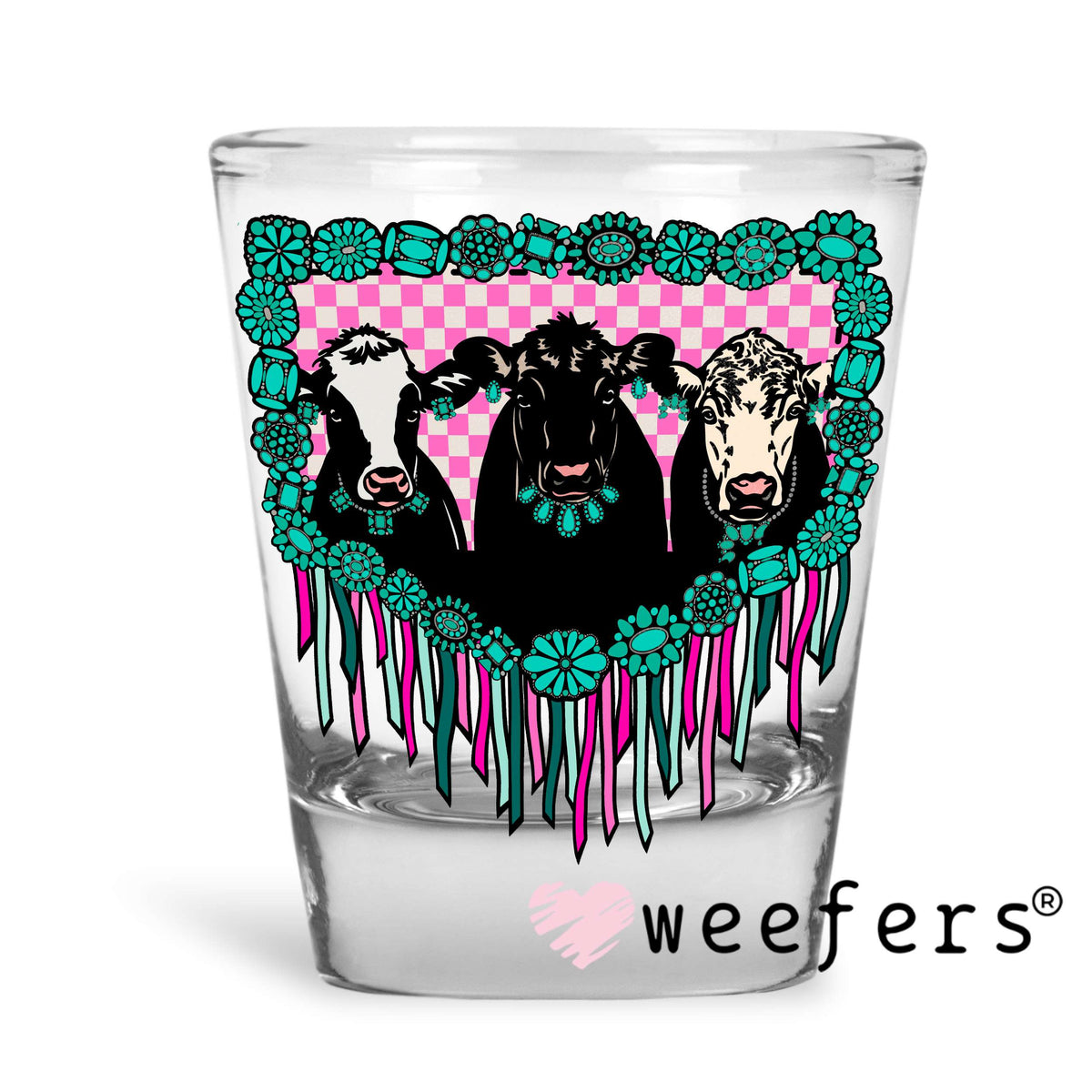 Fringe Cow Friends Western UV DTF Decal Shot Glass Heavy Base Weefers