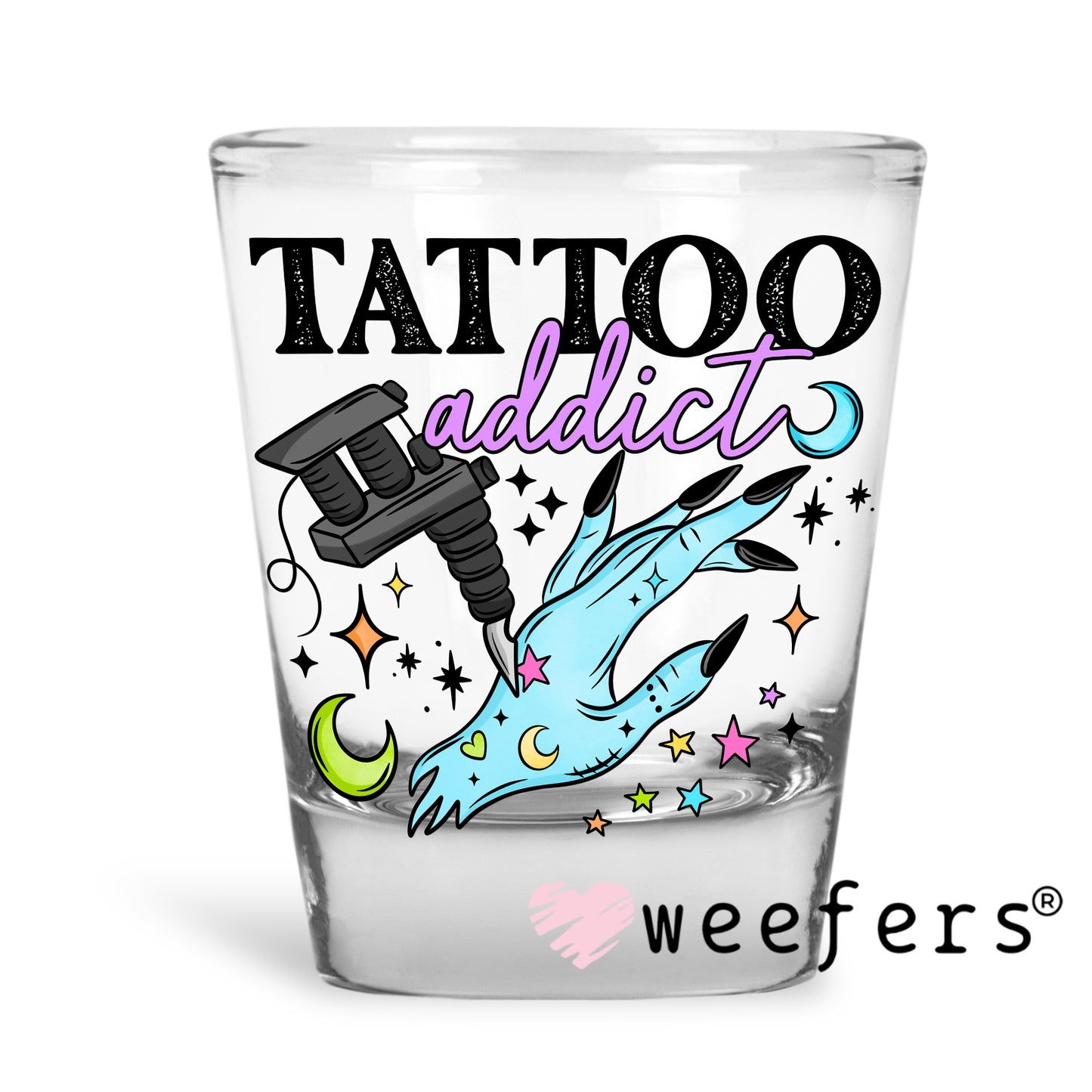 Tattoo Addict UV DTF Decal Shot Glass Heavy Base Weefers