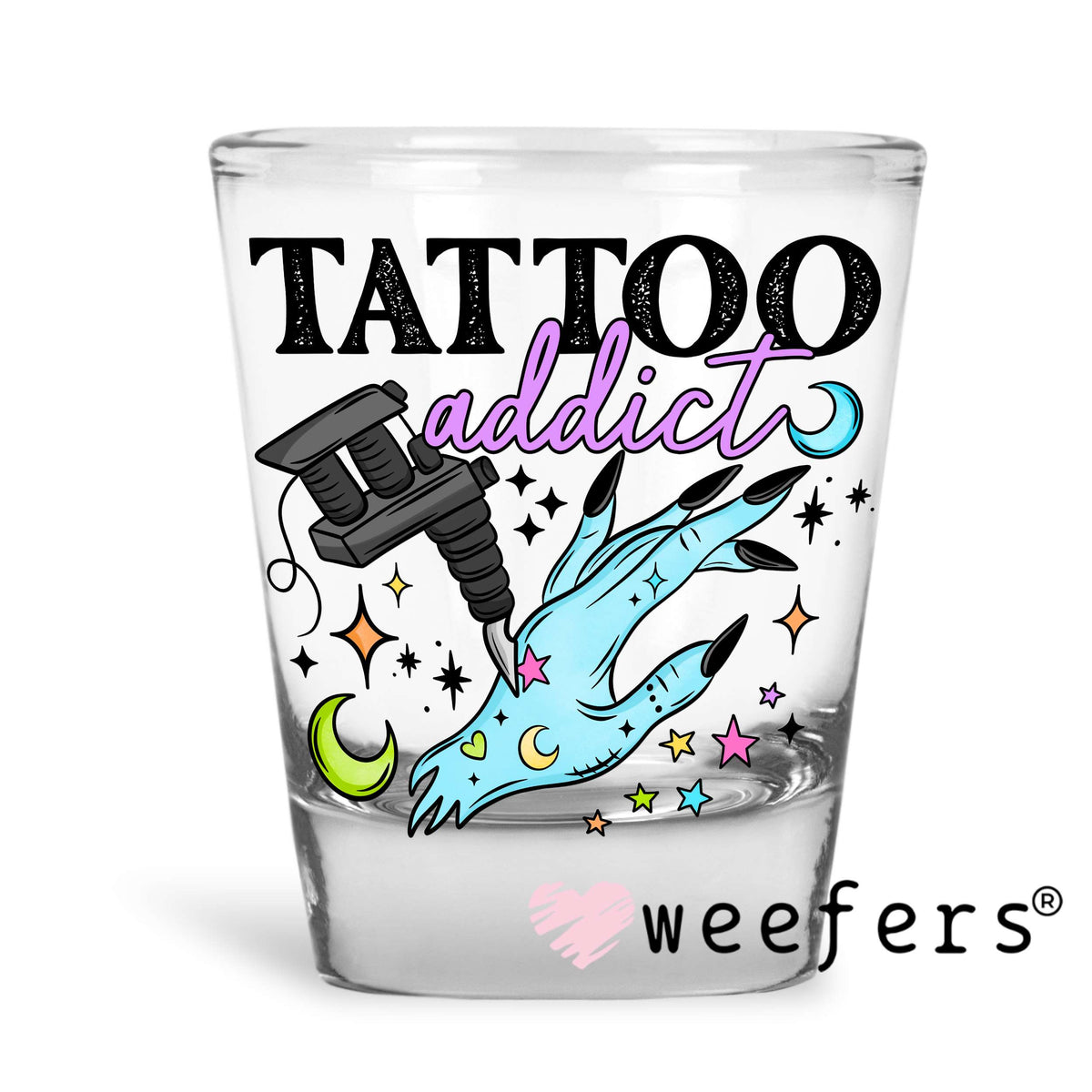 Tattoo Addict UV DTF Decal Shot Glass Heavy Base Weefers