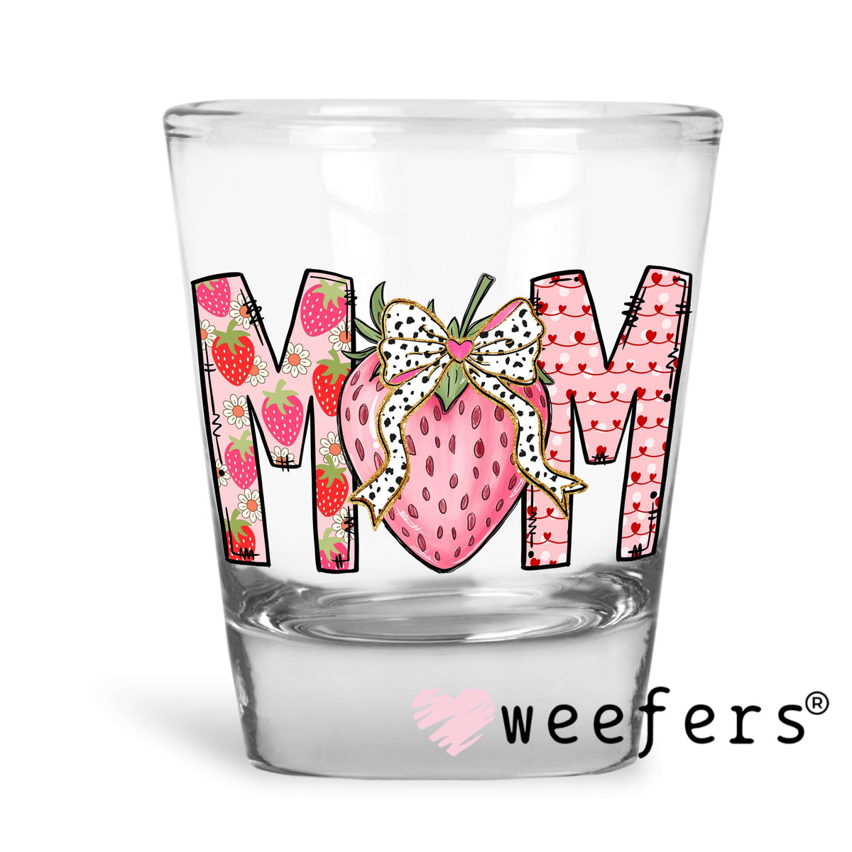 Mom Strawberry Dotted Bow UV DTF Decal Shot Glass Heavy Base Weefers
