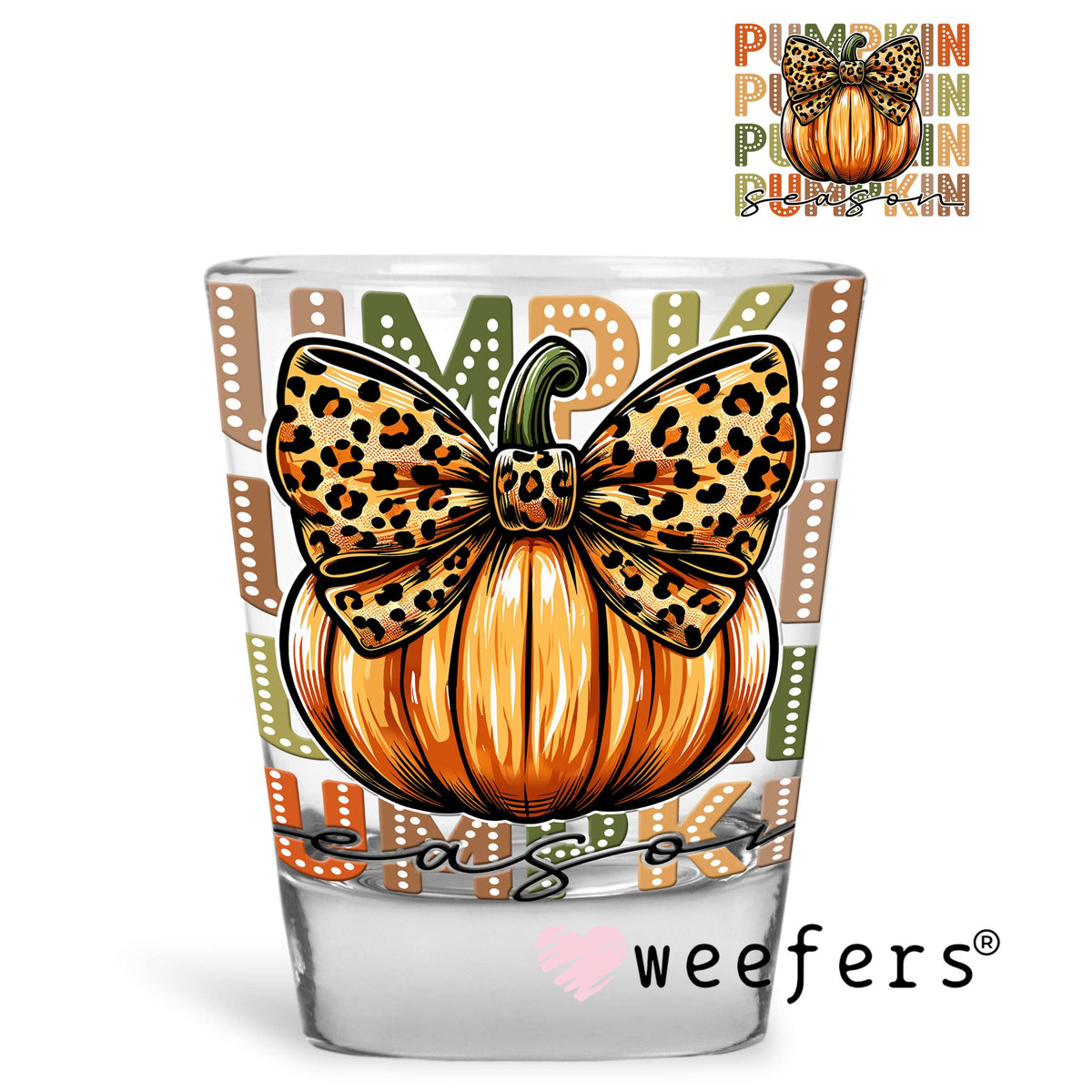 Coquette Pumpkin Fall UV DTF Decal Shot Glass Heavy Base Weefers