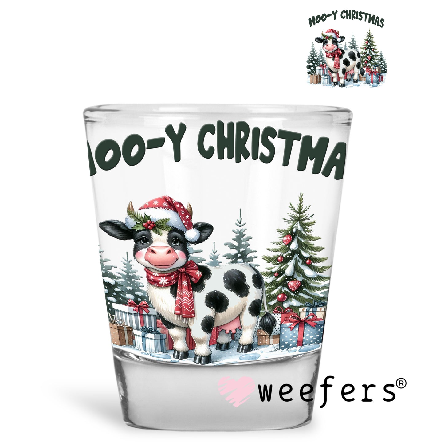 Mooy Christmas Cow UV DTF Decal Shot Glass Heavy Base Weefers