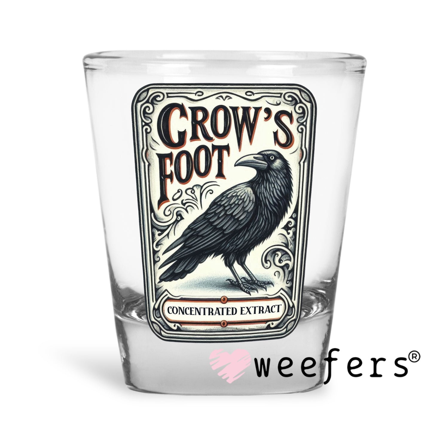 Crow's Foot Halloween UV DTF Decal Shot Glass Heavy Base Weefers