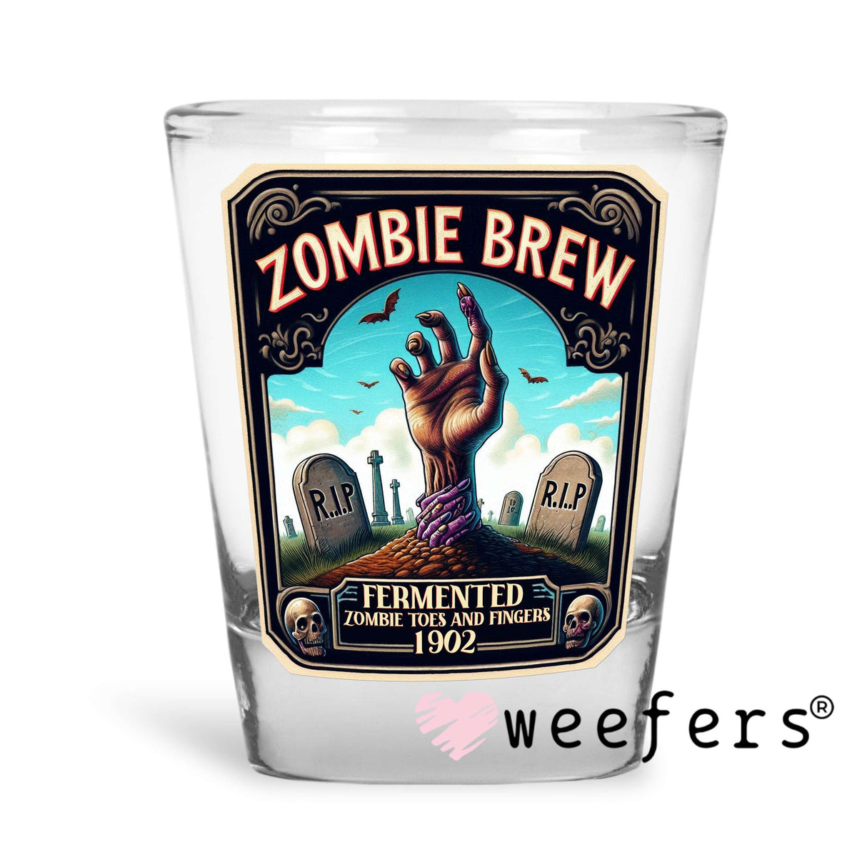 Zombie Brew Halloween UV DTF Decal Shot Glass Heavy Base Weefers