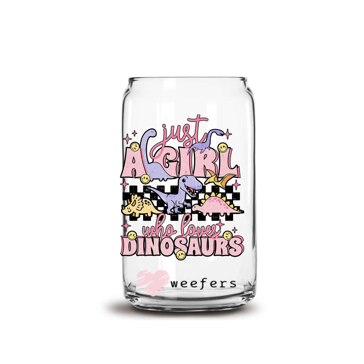 Just a Girl Who Loves Dinosaurs 16oz Libbey Glass Can UV DTF or Sublimation Wrap - Decal Weefers