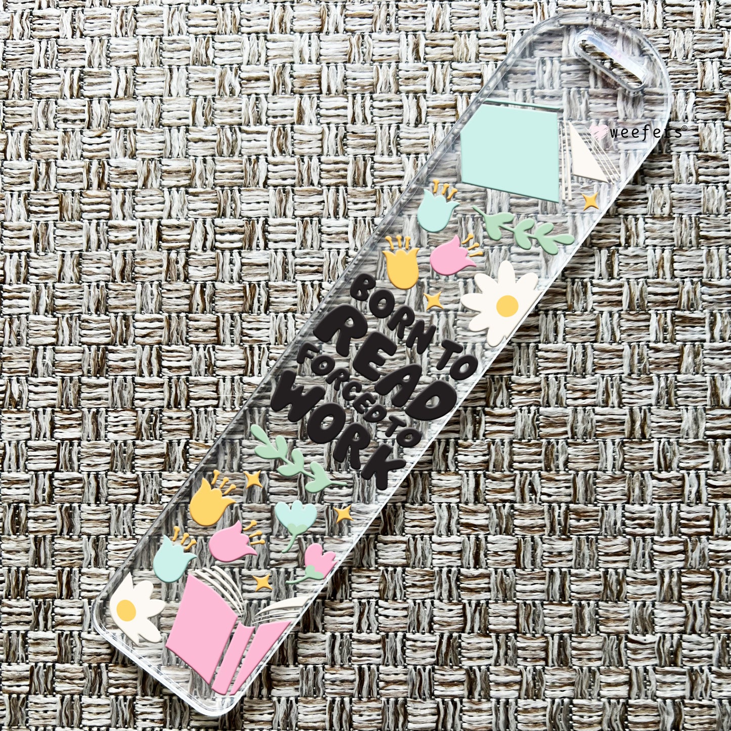 Born To Read Forced To Work UV DTF Decal Weefers