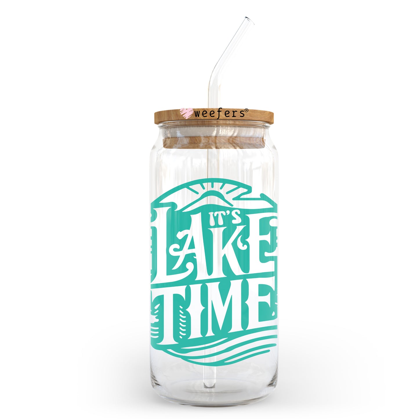 It's Lake Time Teal 20oz Libbey Glass Can, 34oz Hip Sip, 40oz Tumbler, 24oz Cold Cup UV DTF or Sublimation Decal Transfer Weefers