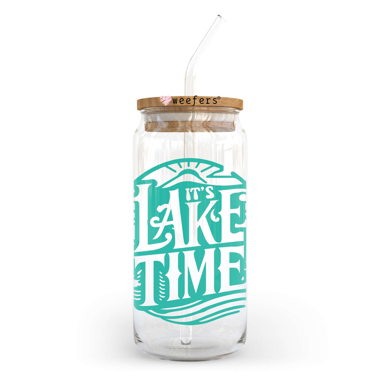 It's Lake Time Teal 20oz Libbey Glass Can, 34oz Hip Sip, 40oz Tumbler, 24oz Cold Cup UV DTF or Sublimation Decal Transfer Weefers