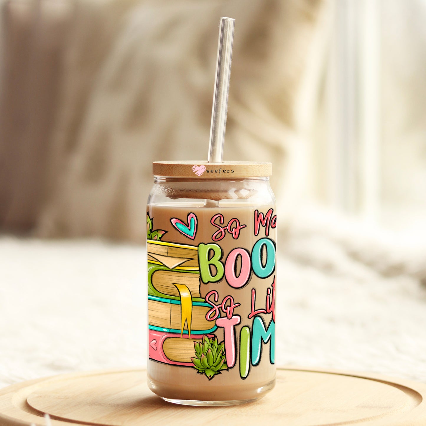So Many Books So Little Time 16oz Libbey Glass Can UV DTF or Sublimation Wrap - Decal Weefers