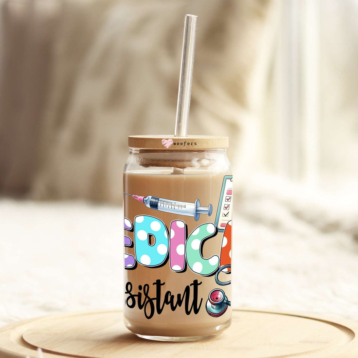 Medical Assistant 16oz Libbey Glass Can UV DTF or Sublimation Wrap - Decal Weefers