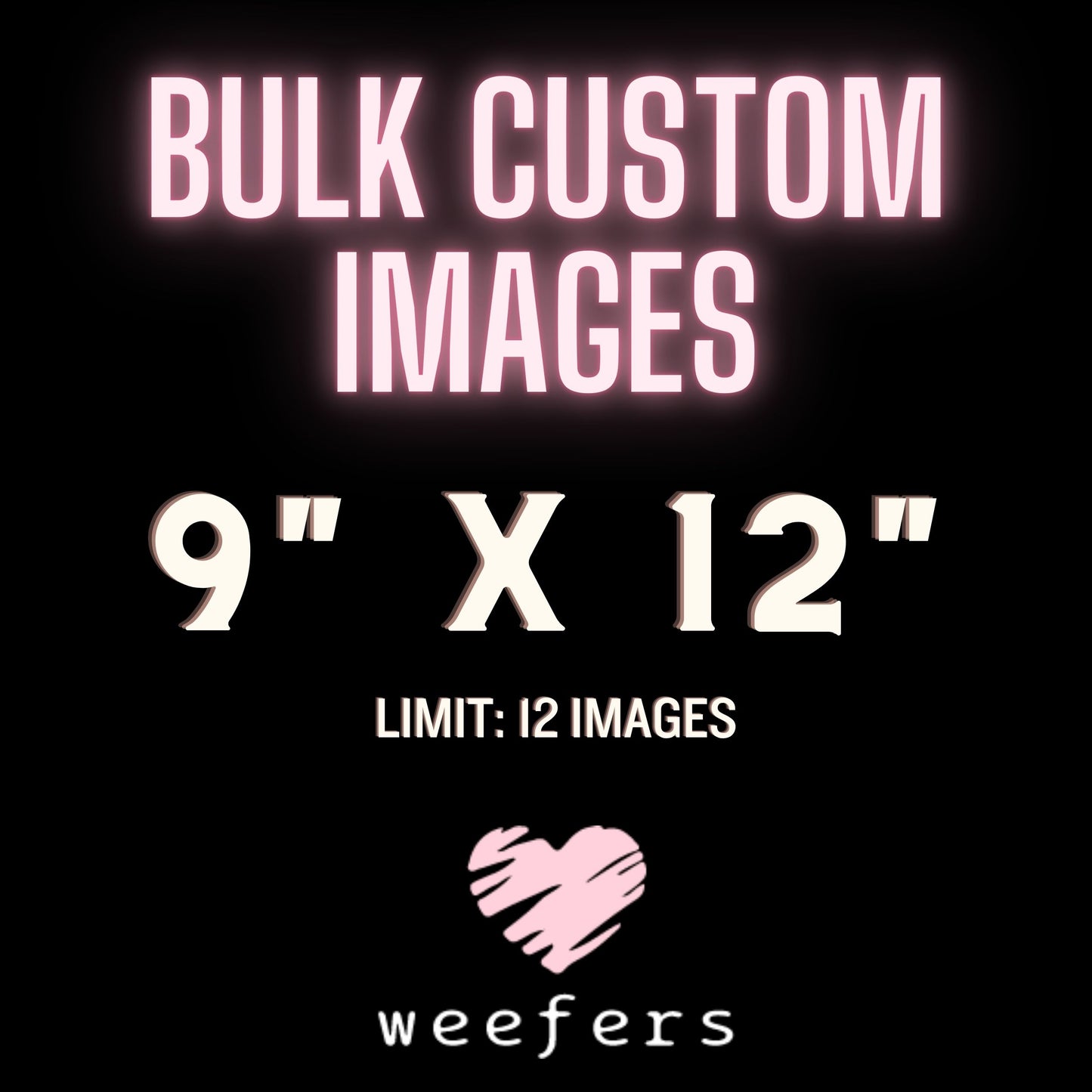 Custom Gang Sheet UV DTF Images 9 in x 12 in Weefers