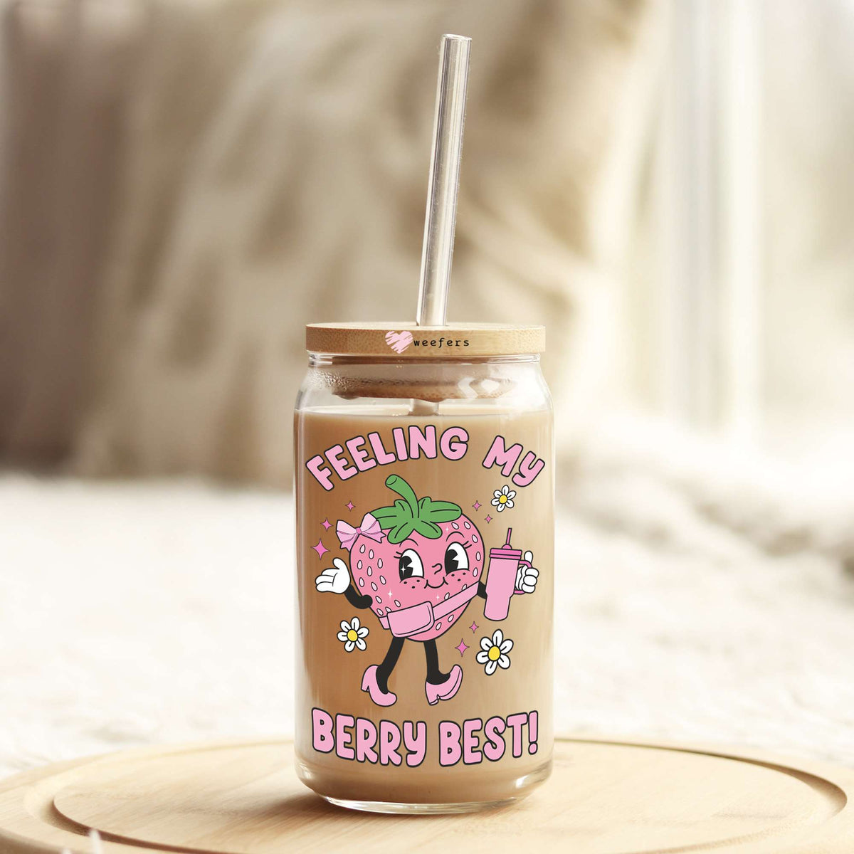 Feeling My Berry Best 16oz Libbey Glass Can UV DTF or Sublimation Wrap - Decal Transfers Weefers