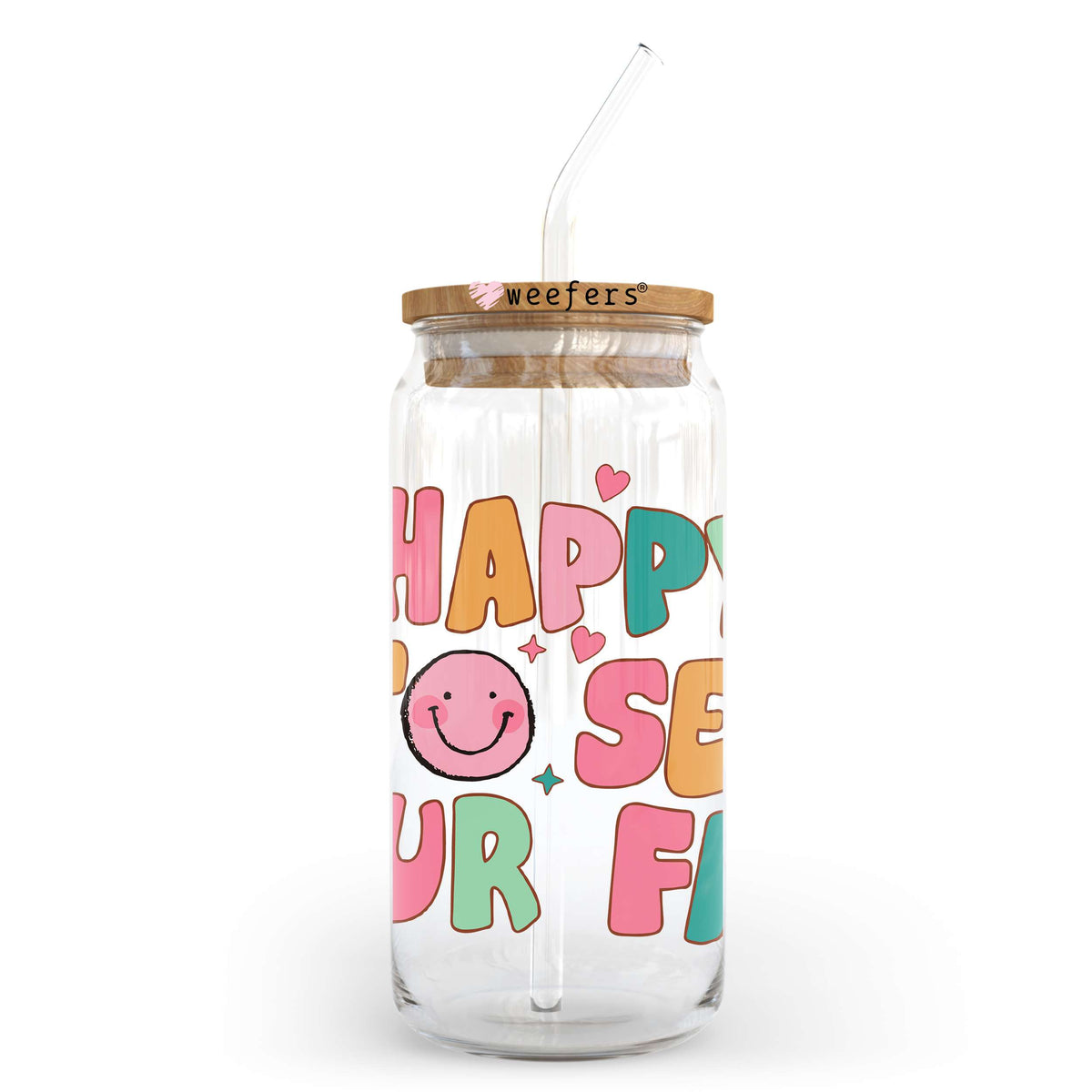 Happy To See Your Face Happy Face 20oz Libbey Glass Can, 34oz Hip Sip, 40oz Tumbler, 24oz Cold Cup UV DTF or Sublimation Decal Transfer Weefers
