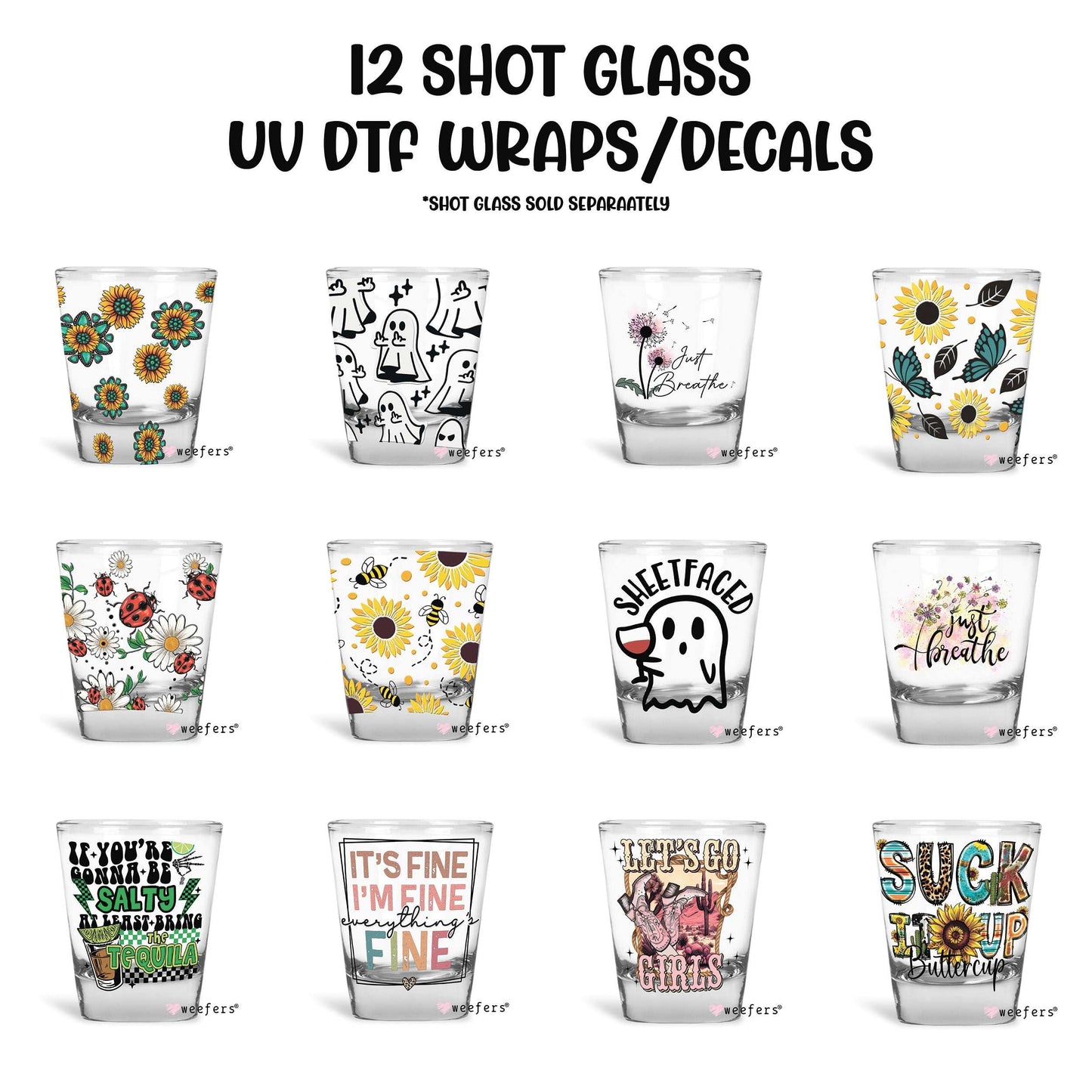 12 Shot Glass UV DTF Wraps - Decals Bundle - Vol. 1 Weefers