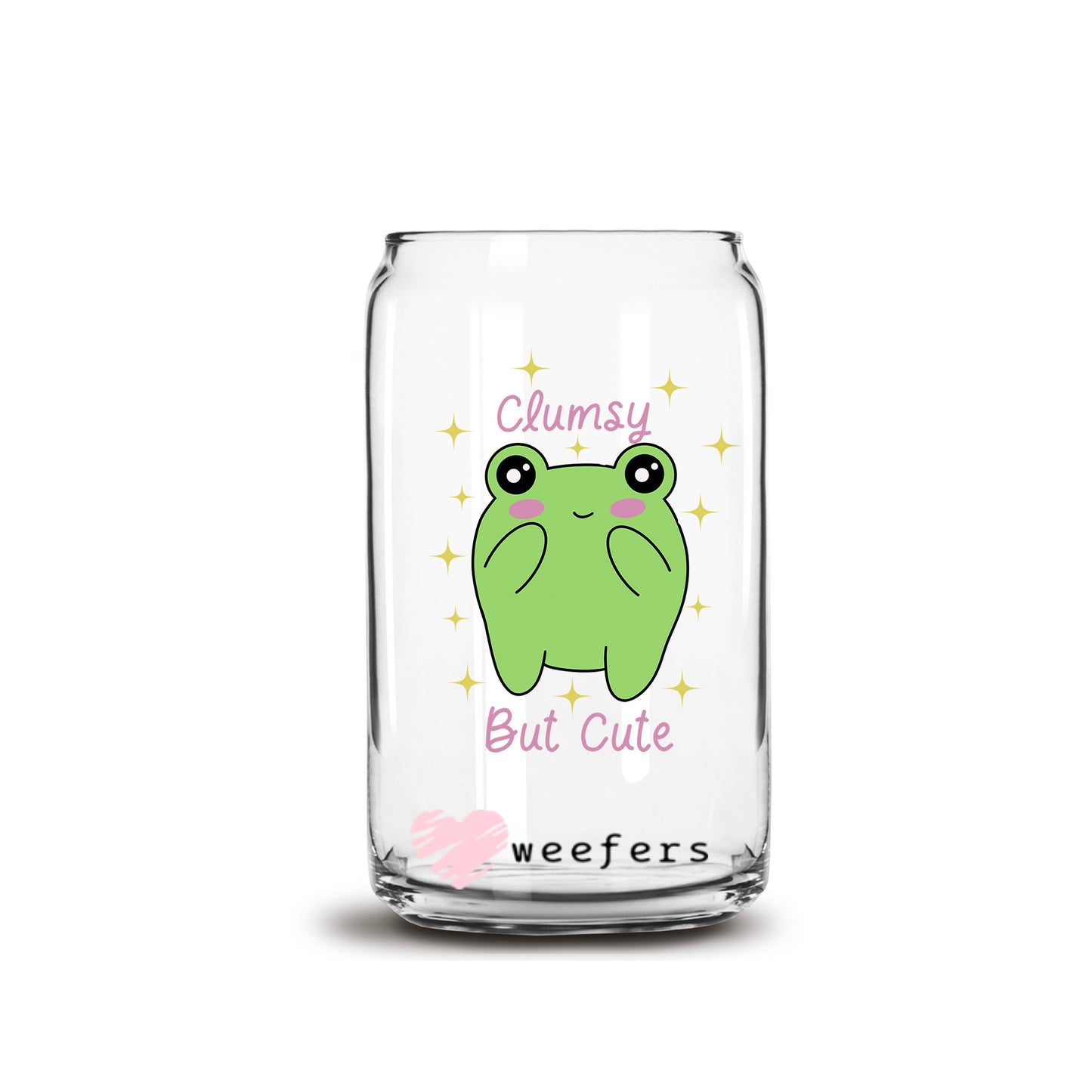 Clumsy but Cute 16oz Libbey Glass Can UV DTF or Sublimation Wrap Decal Transfer Weefers
