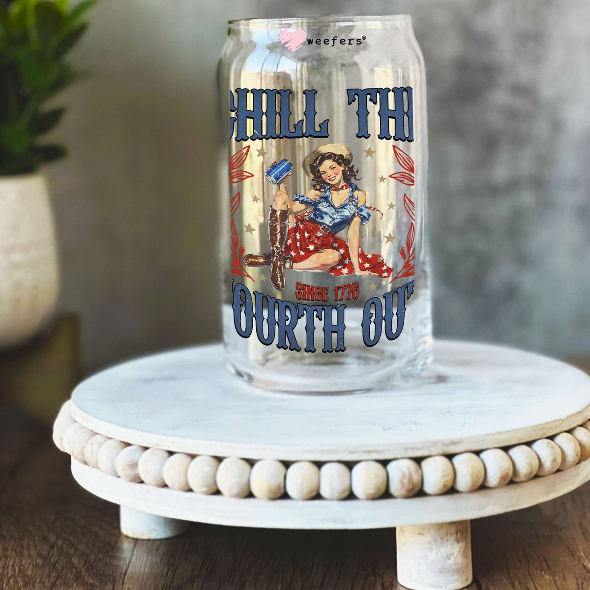 Chill the Fourth Out 4th of July 16oz Libbey Glass Can UV DTF or Sublimation Wrap Decal Transfer Weefers